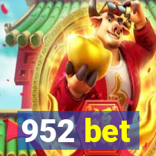 952 bet